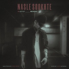Mersad_nasle sookhte .mp3