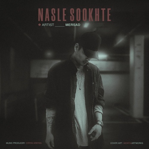 Mersad_nasle sookhte .mp3