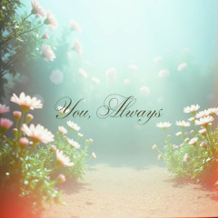 You, Always