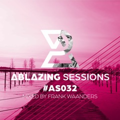 Ablazing Sessions 032 With Frank Waanders