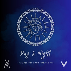 Day & Night (feat. Very Well Project)