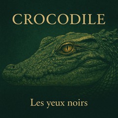 Crocodile (Ethno Dance/Tribal)