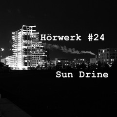 #024: Sun Drine  - Hörwerk mit 𝓛impio 𝓡ecords