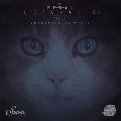 L'éternité (Charlotte De Witte Remix)