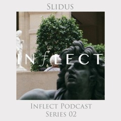 Inflect Podcast Series - II - // Slidus