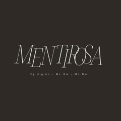 Mentirosa