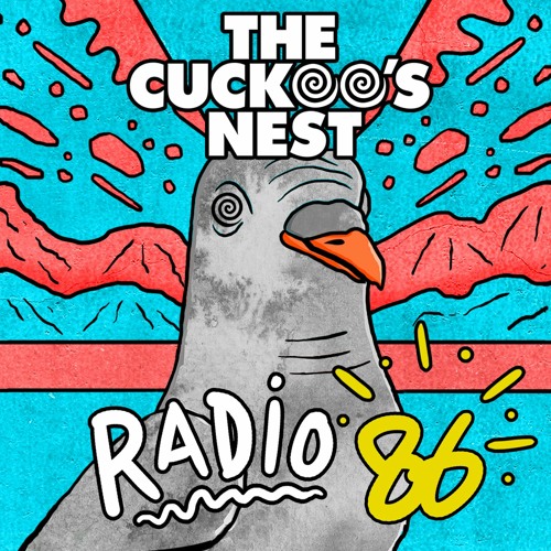 Mr. Belt & Wezol's The Cuckoo's Nest 86
