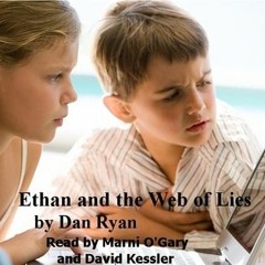 ([ Ethan and the Web of Lies by Dan Ryan