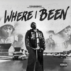 Where I Been