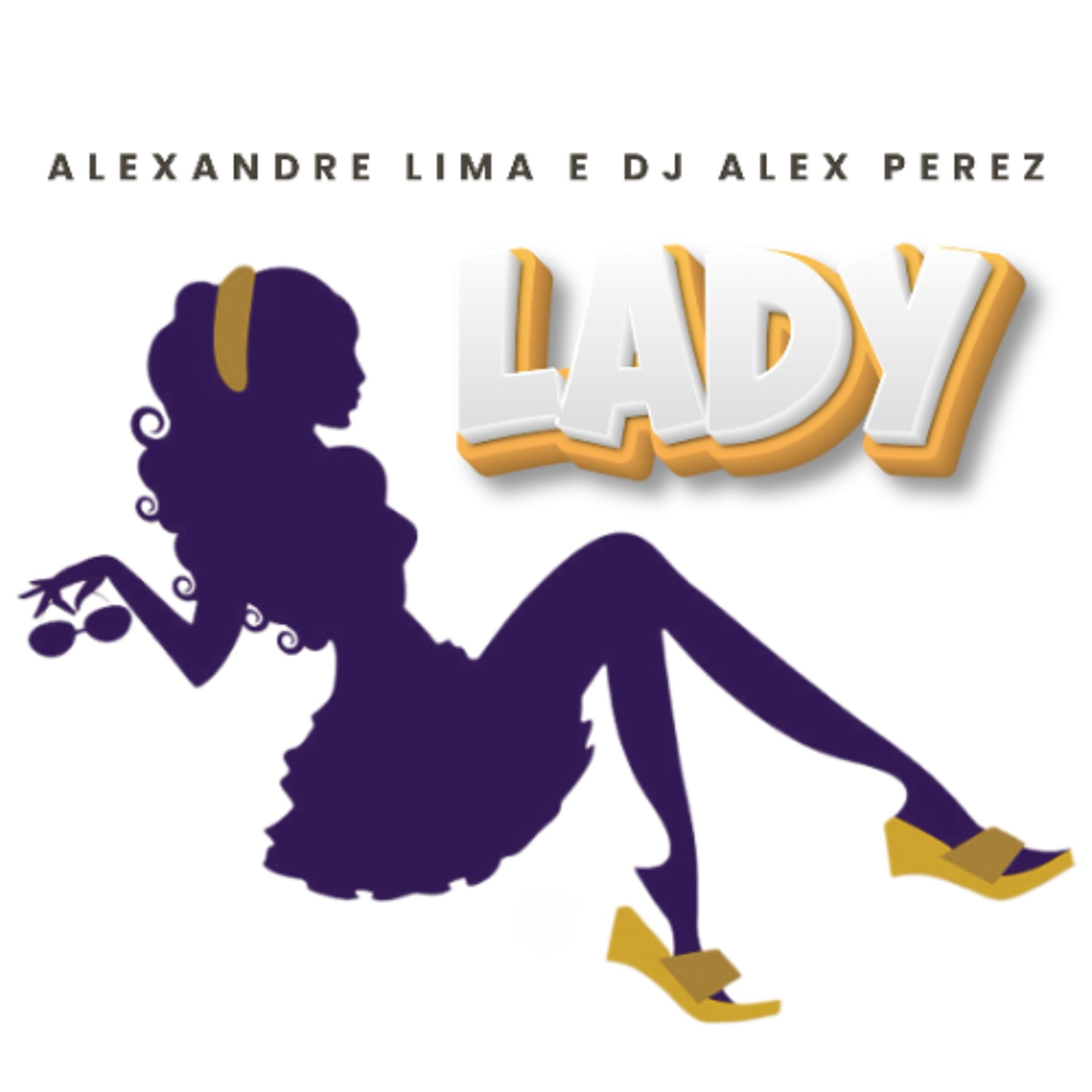 ALEXANDRE LIMA E DJ ALEX PEREZ - LADY (EXTENDED REMIX 2026)