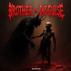 Brother in Disguise