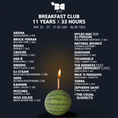 BREAKFAST CLUB X 11 YEARS // 1:30-3:30pm // 26th May 2025
