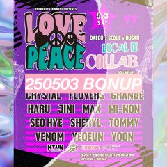 bonup SET @ LOVE&PEACE 250503 대구 사랑과평화