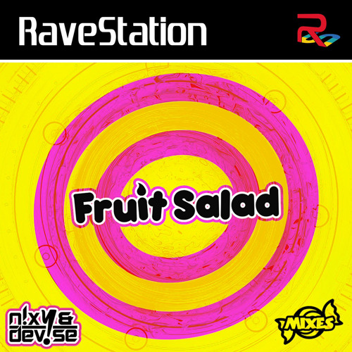 SWEET MIXES PODCAST Vol.1 - DJ's N!XY & DeV1Se - Fruit Salad