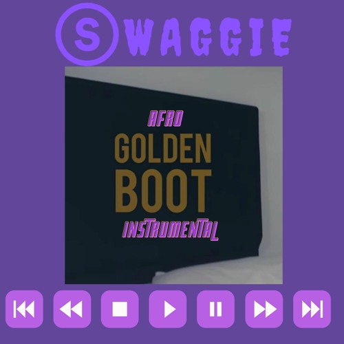 @DJSuukz | Afro Golden Boot Instrumental | @SWAGGIESTUDIOS