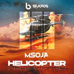 Dj Msoja SA - Helicopter(Original Mix)