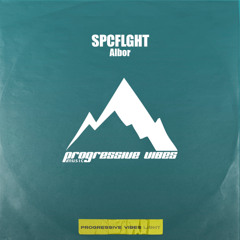 SPCFLGHT - Albor [Progressive Vibes Light - PVM1076L]