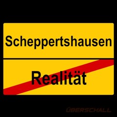 ÜBERSCHALL - Geht's Hier Nach Scheppertshausen?