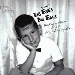 Fear (from The Magic Word) (excerpt) "Big Eyes Big Ears" Bradley Williams piano/composer