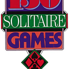 [Free] EBOOK 🖊️ 150 Solitaire Games by  Douglas Brown KINDLE PDF EBOOK EPUB