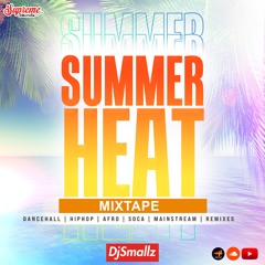 DjSmallz Summer Heat Mixtape 2024
