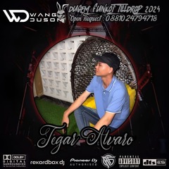 DJ WANG DOSON™ DUGEM DEMI WAKTU X MASING MASING NEW REQUEST TEGAR ALVARO FUNKOT TILDDROP 2024.mp3