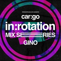 in:rotation -  Gino [IR001]