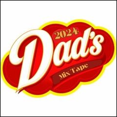 Dad's Mix Tape Vol. 1