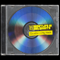 City Walk [Nightlife In Solidarity]