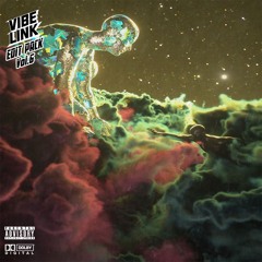 VIBE LINK Edit Pack Vol. 6 [Supported By: DJ DIESEL, RL Grime, Adventure Club, Tisoki]