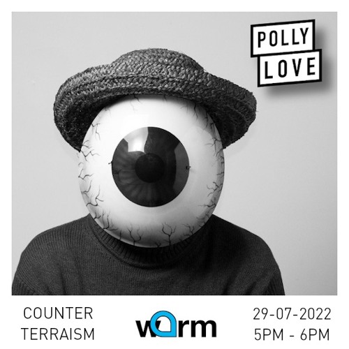 Counterterraism - Pollylove 128 - 29/07/2022