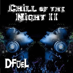 CHILL OF THE NIGHT II