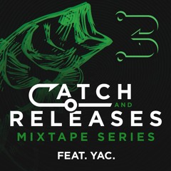 Catch & Releases, Vol. 1 | Yac.