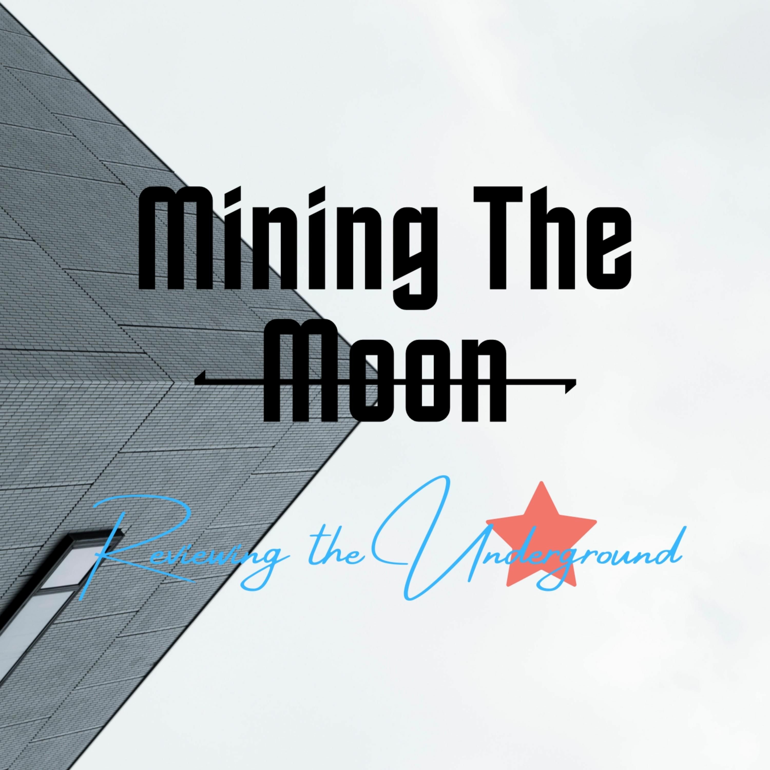Welcome to Mining the Moon episode artwork