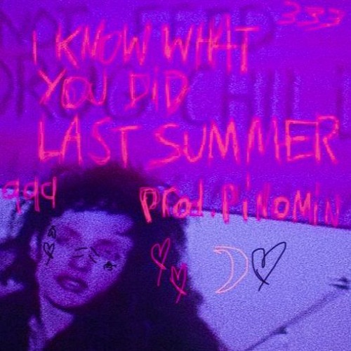 SUMMER ALONE - i know what you did last summer Prod. Pinomin Slowed
