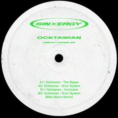 Premiere: Ocktawian "Error System" - Sinxergy