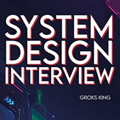 View EPUB 📘 System Design Interview : Mastering Basic Introduction to System Analysi