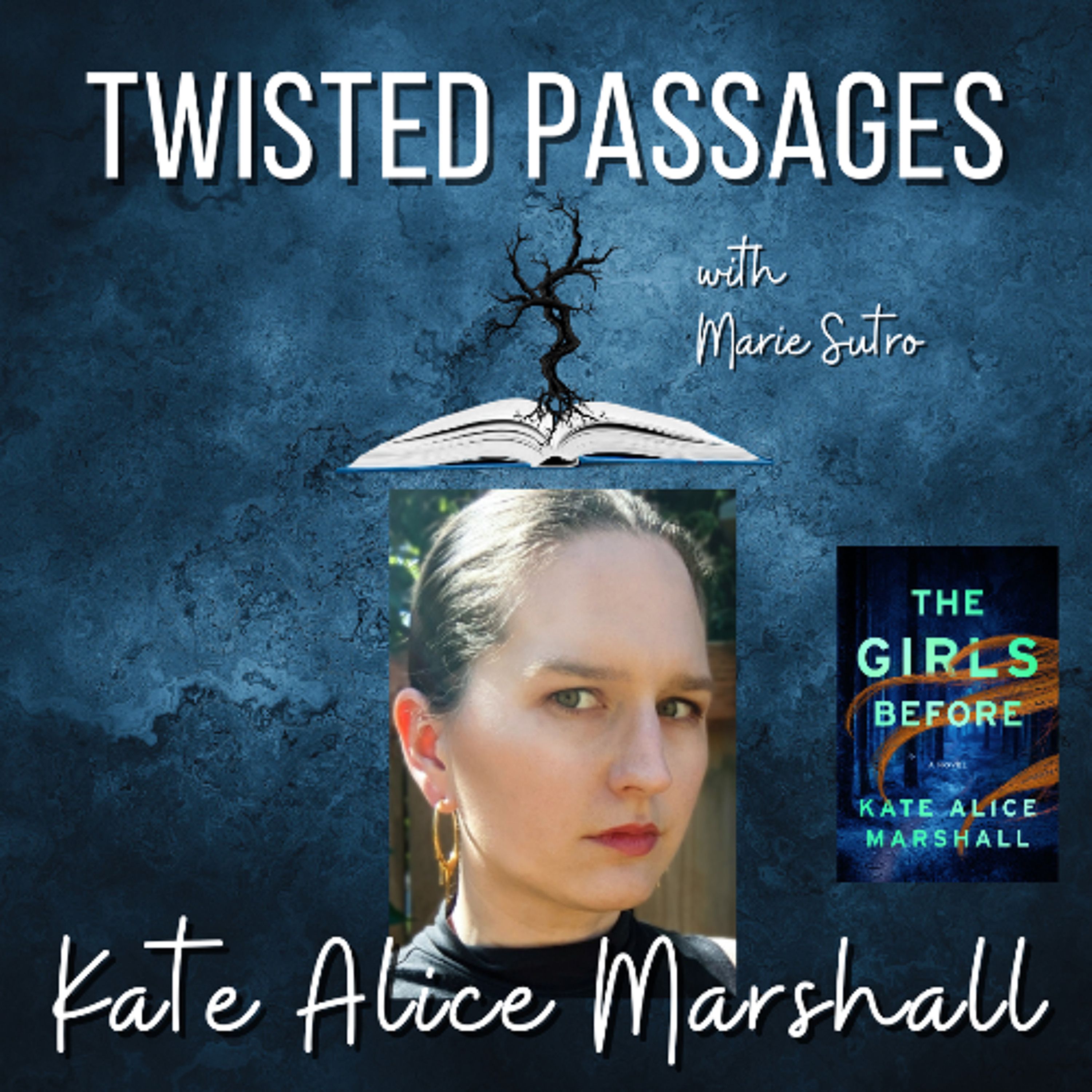 Kate Alice Marshall (THE GIRLS BEFORE) EP 100 episode artwork