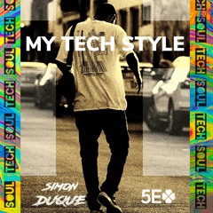 ¡¡¡MY TECH STYLE!!!