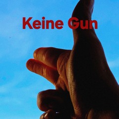 Keine Gun