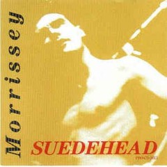 Suedehead - Morrissey