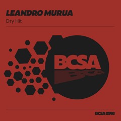 Leandro Murua - Dry Hit [Balkan Connection South America]