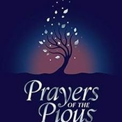 FREE EBOOK ✉️ Prayers of the Pious by Suleiman Omar KINDLE PDF EBOOK EPUB