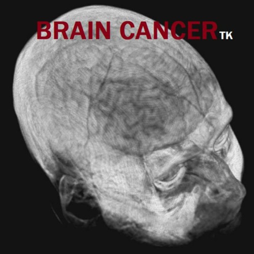 BRAIN CANCER [FreeHDDownload]