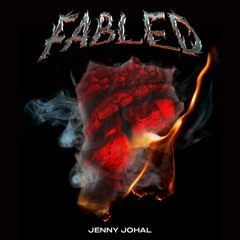 FABLED - Jenny Johal