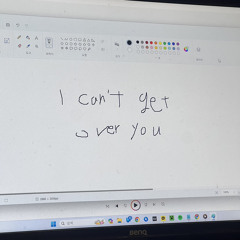 I can't get over you (H4HYUN X Joey Dylan)
