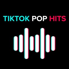 TikTok Pop Hits 2022 | 2023