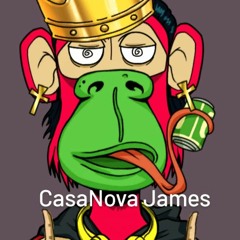 CasaNova James - Can Somebody