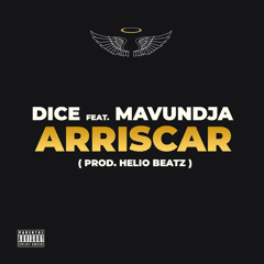 Arriscar (feat. Mavundja)