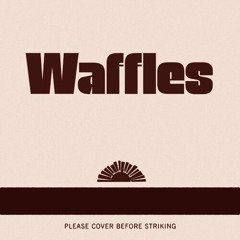 Cayucas - Waffles